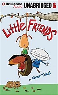 Little Friends (Audio CD, Unabridged)