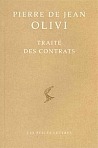 Pierre de Jean Olivi: Traite Des Contrats (Paperback)