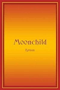 Moonchild (Paperback)