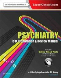 Psychiatry Test Preparation & Review Manual 2nd ed