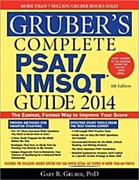 Grubers Complete PSAT/NMSQT Guide 2014 (Paperback, 4th)