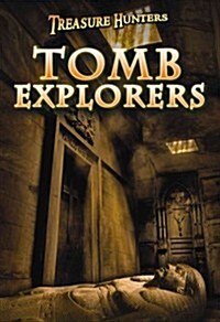 Tomb Explorers (Paperback)