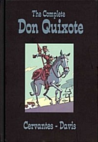 The Complete Don Quixote (Hardcover)