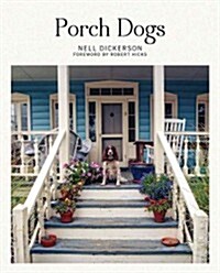 Porch Dogs (Hardcover)