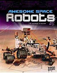 Awesome Space Robots (Paperback)