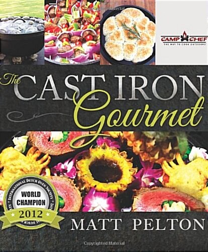The Cast Iron Gourmet (Spiral)