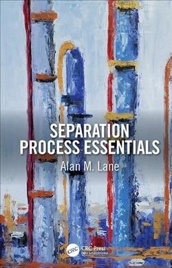 Separation Process Essentials (Hardcover, 1)