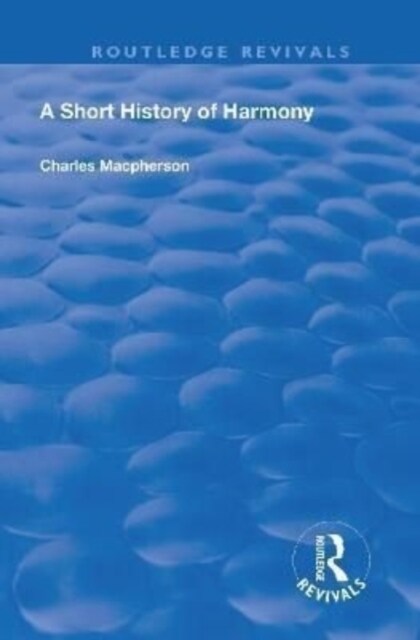 A Short History of Harmony (Hardcover, 1)