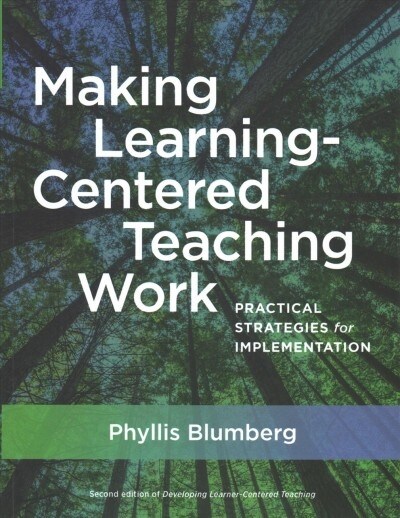 Making Learning-Centered Teaching Work: Practical Strategies for Implementation (Paperback)