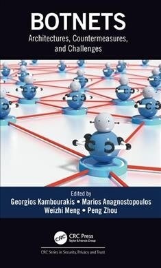 Botnets : Architectures, Countermeasures, and Challenges (Hardcover)