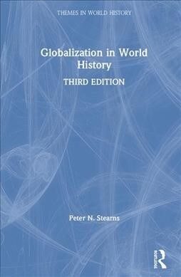 Globalization in World History (Hardcover, 3 ed)