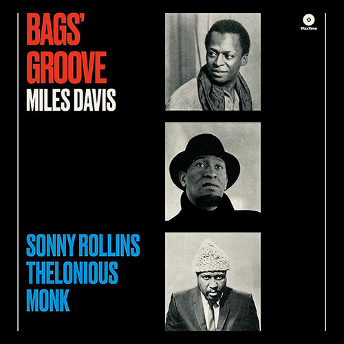 [수입] Miles Davis & Sonny Rollins & Thelonious Monk - Bags Groove (+ 1 Bonus Track) [180g LP]