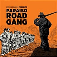 [수입] Ruben Blades - Paraiso Road Gang (Digipack)(CD)