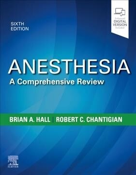 Anesthesia: A Comprehensive Review (Paperback, 6)