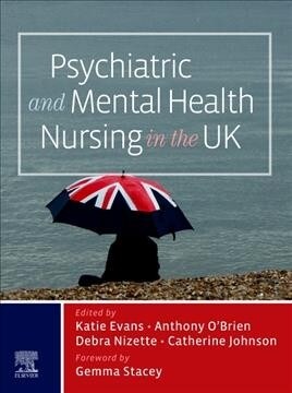 Psychiatric and Mental Health Nursing in the UK (Paperback)