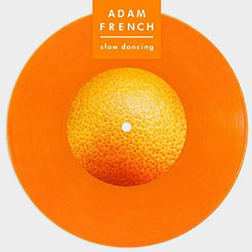 [수입] Adam French - Slow [Orange 7 Single LP] [Limited Edition]