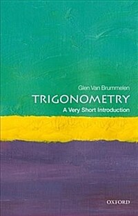 Trigonometry: A Very Short Introduction (Paperback)