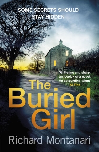 The Buried Girl : The most chilling psychological thriller youll read all year (Paperback)