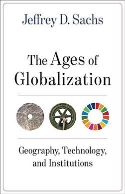 [중고] The Ages of Globalization: Geography, Technology, and Institutions (Hardcover)