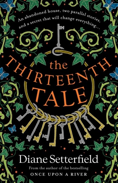 The Thirteenth Tale : A haunting tale of secrets and stories (Paperback)
