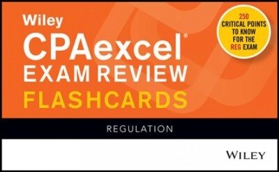Wiley Cpaexcel Exam Review 2020 Flashcards: Regulation (Paperback)