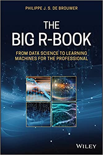 The Big R-Book: From Data Science to Learning Machines and Big Data (Hardcover)