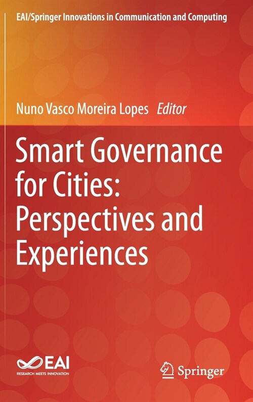 Smart Governance for Cities: Perspectives and Experiences (Hardcover)