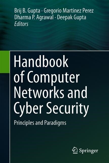 Handbook of Computer Networks and Cyber Security: Principles and Paradigms (Hardcover, 2020)