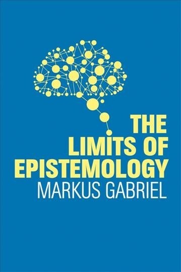THE LIMITS OF EPISTEMOLOGY (Paperback)