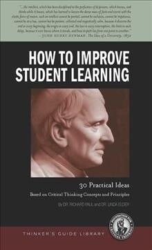 HOW TO IMPROVE STUDENT LEARNINPB (Paperback)