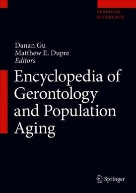 Encyclopedia of Gerontology and Population Aging (Hardcover)