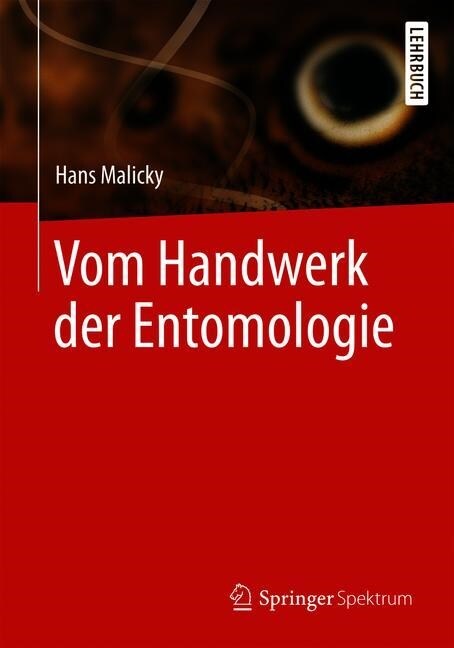 Vom Handwerk der Entomologie (Paperback)