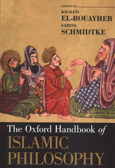 The Oxford Handbook of Islamic Philosophy (Paperback)