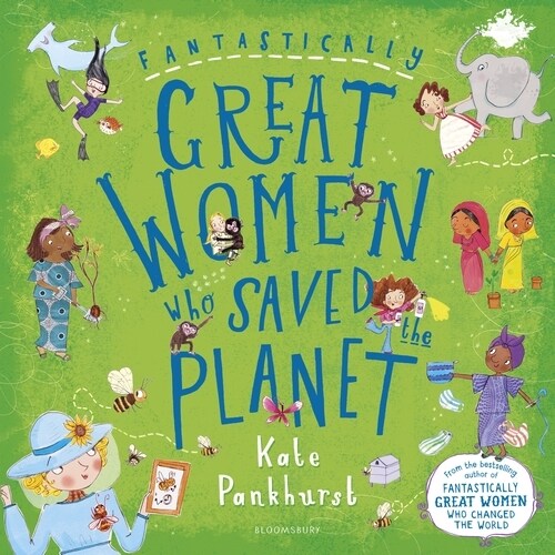 Fantastically Great Women who Saved the Planet (Hardcover)