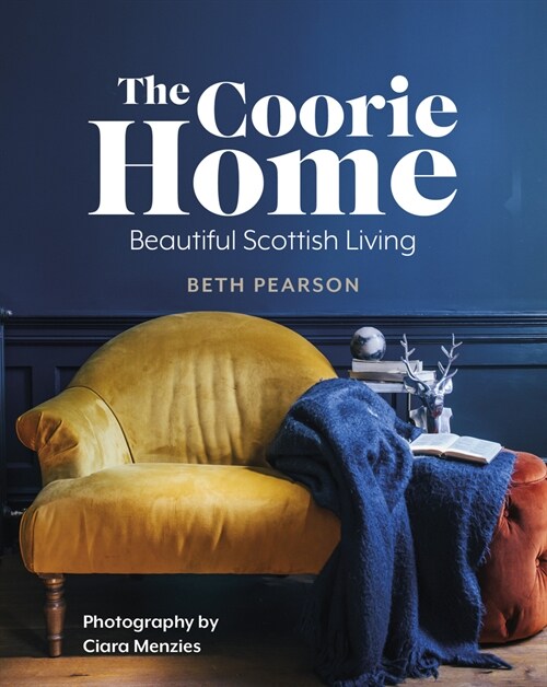 The Coorie Home (Hardcover)