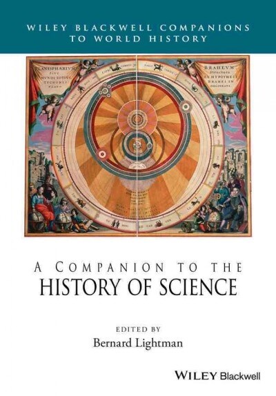A COMPANION TO THE HISTORY OF SCIENCE (Paperback)
