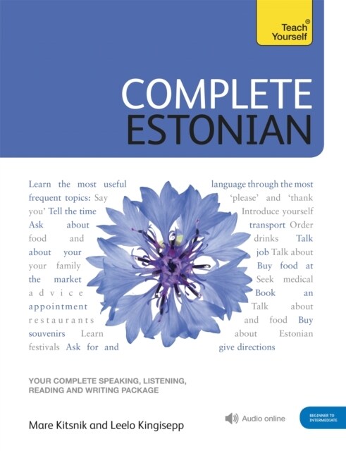 Complete Estonian : Learn to read, write, speak and understand Estonian (Multiple-component retail product)