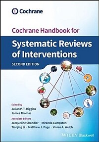 Cochrane handbook for systematic reviews of interventions / 2nd ed