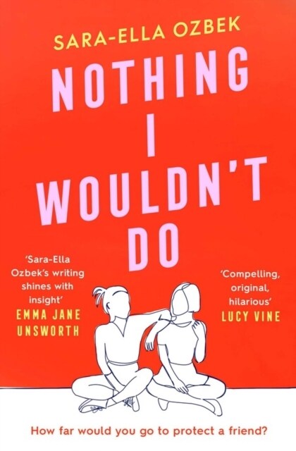 Nothing I Wouldnt Do (Paperback)