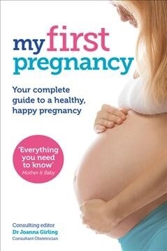 MY FIRST PREGNANCY (Paperback)