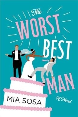 The Worst Best Man (Paperback)