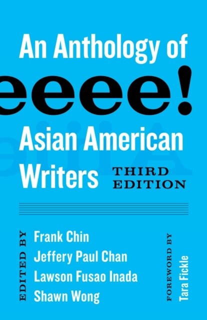 Aiiieeeee!: An Anthology of Asian American Writers (Hardcover, 3)