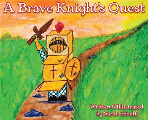 A Brave Knights Quest (Hardcover)