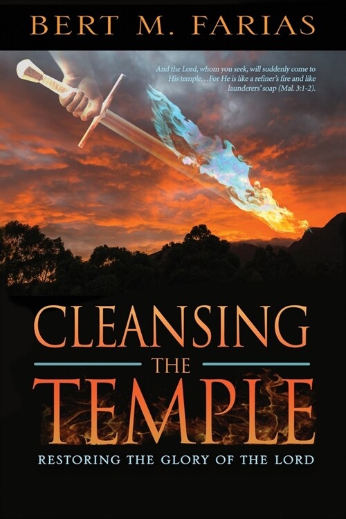 Cleansing the Temple: Restoring the Glory of the Lord (Paperback)