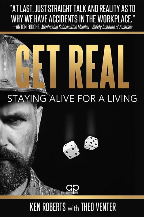 Get Real: Staying Alive For A Living (Paperback)