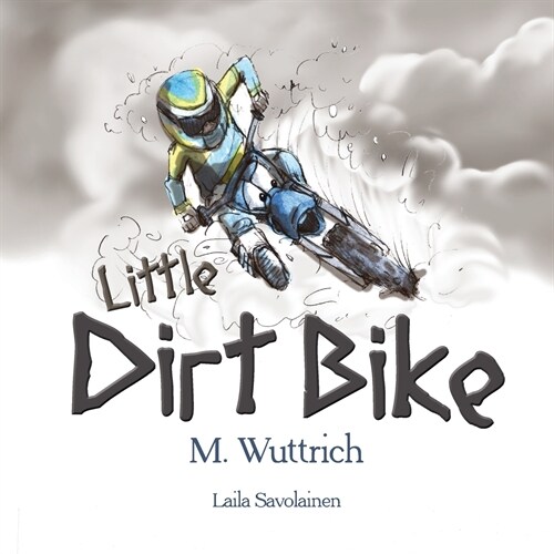 Little Dirt Bike (Paperback)