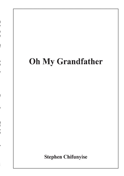 Oh My Grandfather (Paperback)