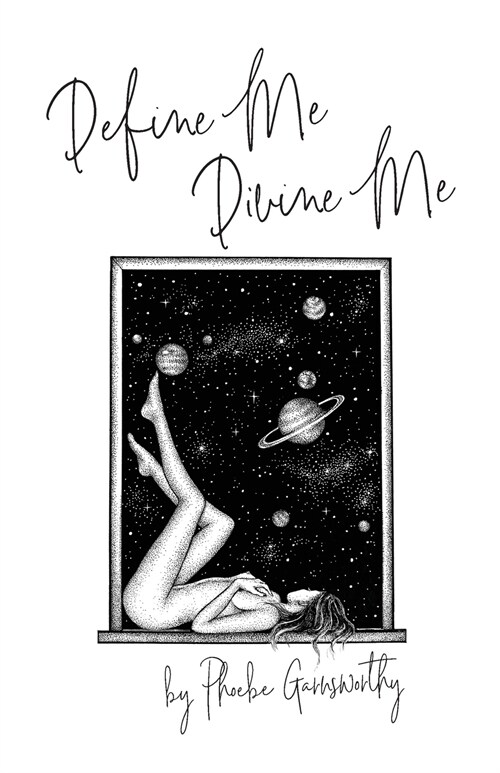 Define Me Divine Me: a Poetic Display of Affection (Paperback)