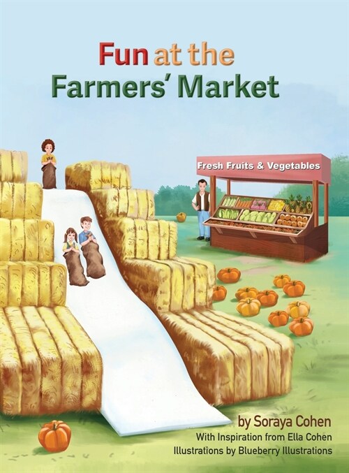 Fun at the Farmers Market (Hardcover)
