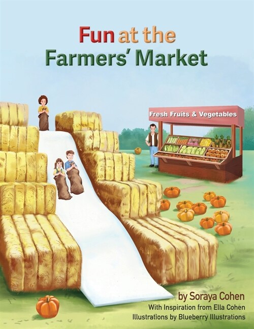 Fun at the Farmers Market (Paperback)